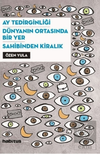 Ay Tedirginliği - Dünyanın Ortasında Bir Yer - Sah