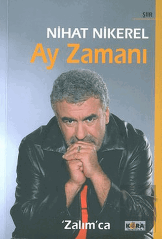 Ay Zamanı Zalımca