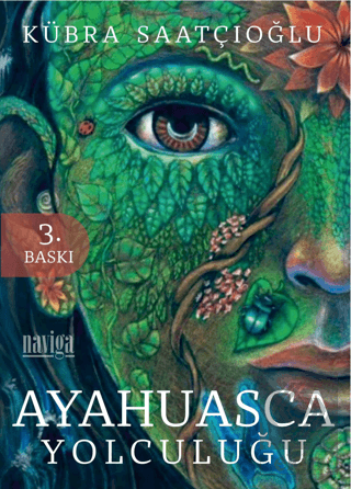 Ayahuasca Yolculuğu