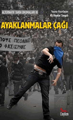 Ayaklanmalar Çağı