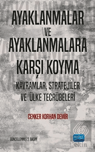 Ayaklanmalar ve Ayaklanmalara Karşı Koyma