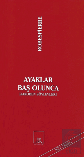 Ayaklar Baş Olunca