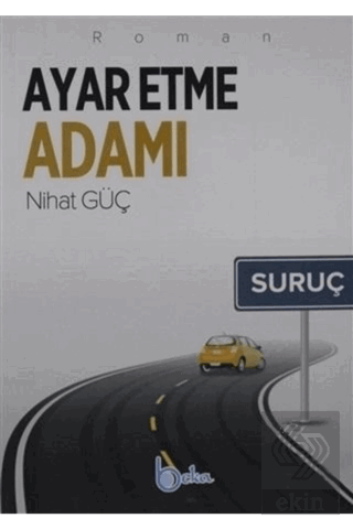 Ayar Etme Adamı