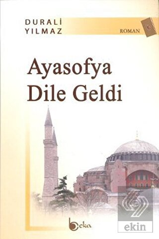 Ayasofya Dile Geldi