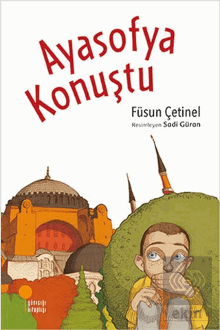 Ayasofya Konuştu