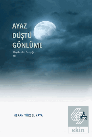 Ayaz Düştü Gönlüme