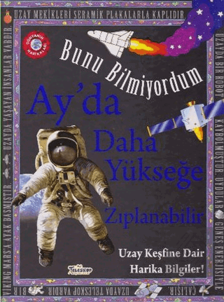 Ay\'da Daha Yükseğe Zıplanabilir - Bunu Bilmiyordum