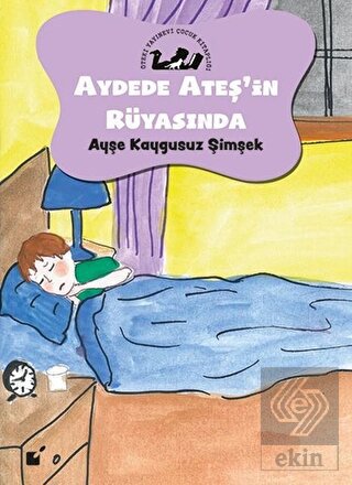 Aydede Ateş\'in Rüyasında