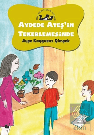 Aydede Ateş\'in Tekerlemesinde