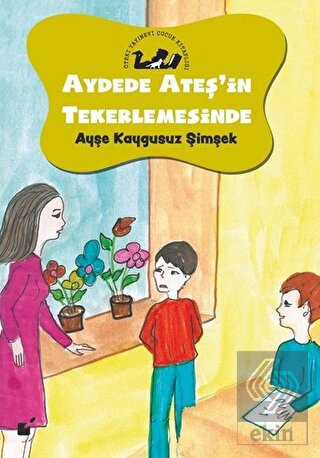 Aydede Ateş\'in Tekerlemesinde