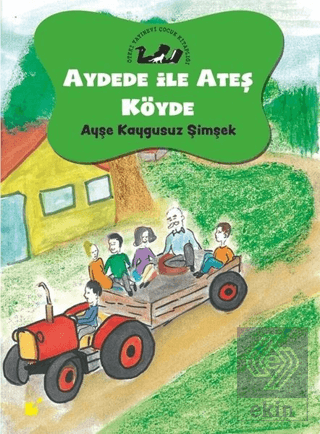 Aydede ve Ateş Köyde