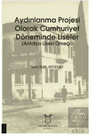 Aydınlanma Projesi Olarak Cumhuriyet Döneminde Lis