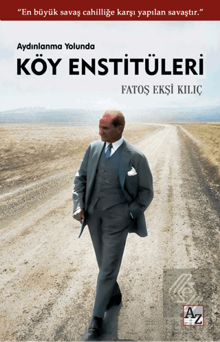 Aydınlanma Yolunda Köy Enstitüleri