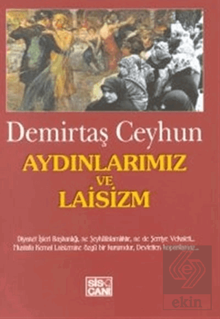 Aydınlarımız ve Laisizm