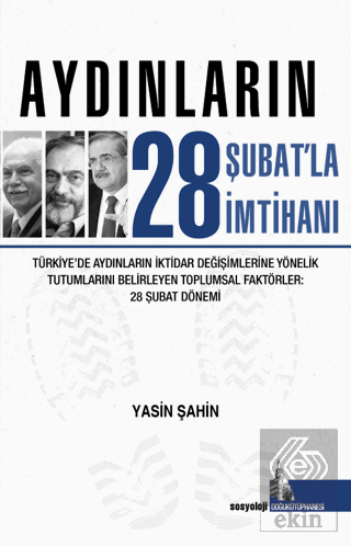 Aydınların 28 Şubatla İmtihanı