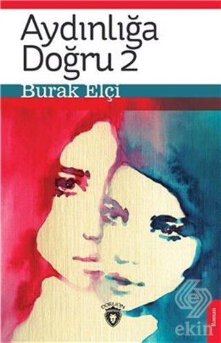 Aydınlığa Doğru 2