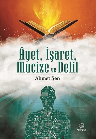 Ayet İşaret Mucize ve Delil