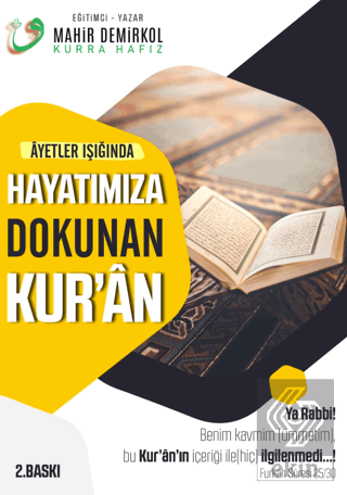 Ayetler Işığında Hayatımıza Dokunan Kur'an