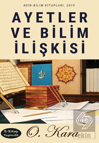 Ayetler ve Bilim İlişkisi