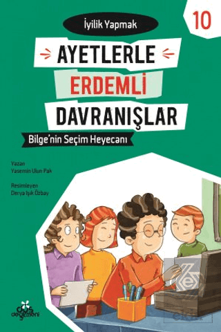 Ayetlerle Erdemli Davranışlar 10 - Bilge\'nin Seçim