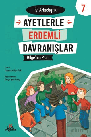 Ayetlerle Erdemli Davranışlar 7 - Bilge\'nin Planı