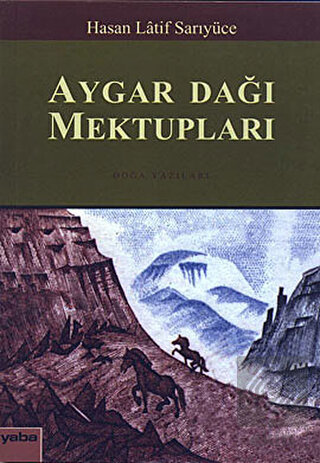 Aygar Dağı Mektupları