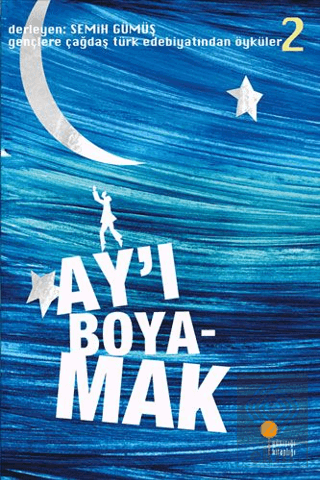 Ay\'ı Boyamak