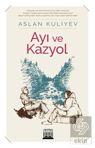 Ayı ve Kazyol