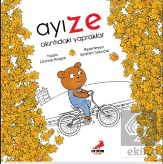 Ayı Ze - Akıntıdaki Yapraklar