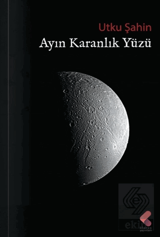 Ayın Karanlık Yüzü