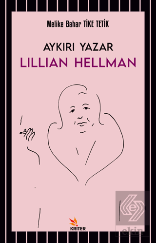 Aykırı Yazar Lillian Hellman