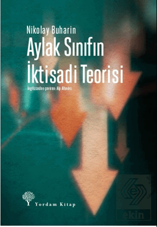 Aylak Sınıfın İktisadi Teorisi