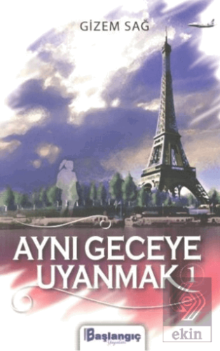 Aynı Geceye Uyanmak 1