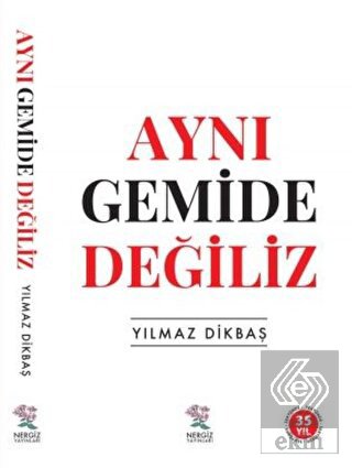 Aynı Gemide Değiliz