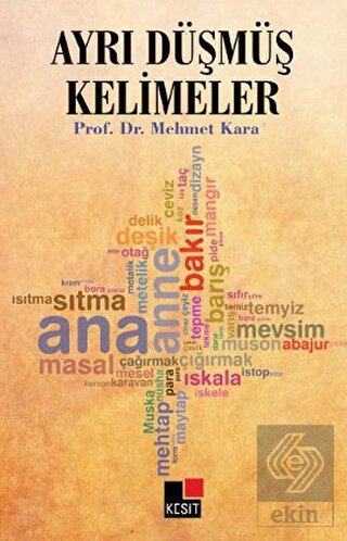 Ayrı Düşmüş Kelimeler