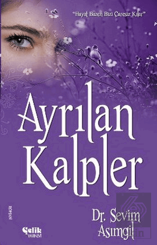 Ayrılan Kalpler