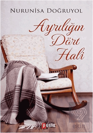 Ayrılığın Dört Hali