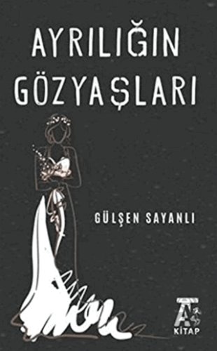 Ayrılığın Göz Yaşları