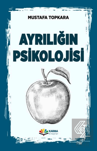 Ayrılığın Psikolojisi