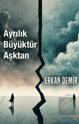 Ayrılık Büyüktür Aşktan