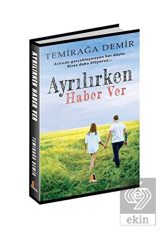 Ayrılırken Haber Ver