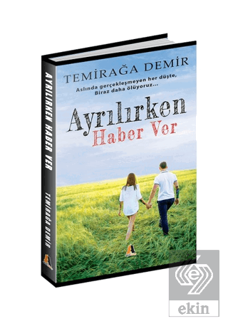 Ayrılırken Haber Ver