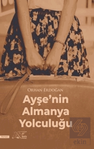 Ayşe'nin Almanya Yolculuğu