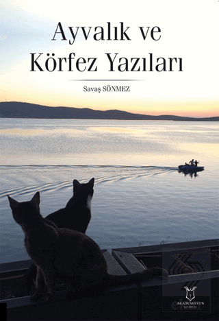 Ayvalık ve Körfez Yazıları