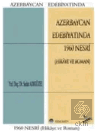 Azerbaycan Edebiyatında 1960 Nesri