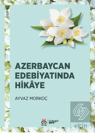 Azerbaycan Edebiyatında Hikaye