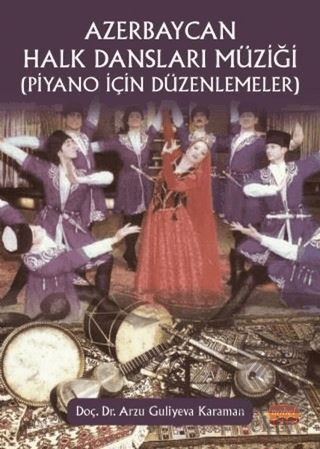 Azerbaycan Halk Dansları Müziği (Piyano İçin Düzen