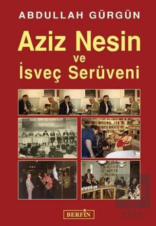 Aziz Nesin ve İsveç Serüveni