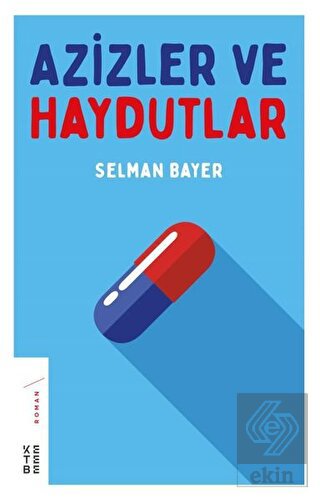 Azizler ve Haydutlar