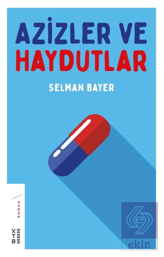 Azizler ve Haydutlar